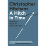 A Hitch in Time: Reflections Ready for Reconsideration