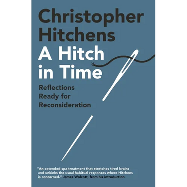 A Hitch in Time: Reflections Ready for Reconsideration