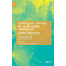 Teaching and Learning for Social Justice and Equity in Higher Education: Foundations