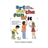 Art for the Fun of It: A Guide for Teaching Young Children