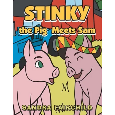 Stinky the Pig Meets Sam