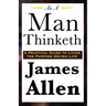 As A Man Thinketh