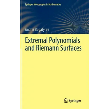 Extremal Polynomials and Riemann Surfaces