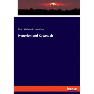 Hyperion and Kavanagh