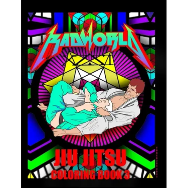 Radworld Jiu Jitsu Coloring Book: Jiu Jitsu Coloring Book