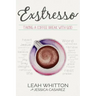 Exstresso: Taking a Coffee Break with God