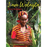 I am Wolayta: Tanni Wolayta