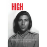 High: Confessions of a Cannabis Addict