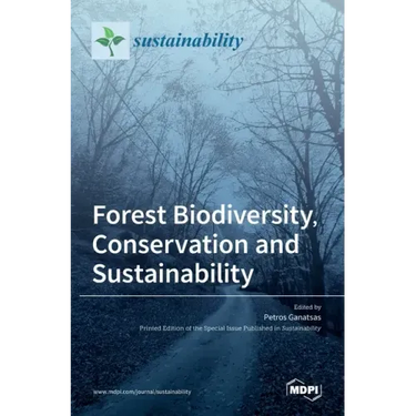 Forest Biodiversity, Conservation and Sustainability