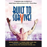 Built to Survive: A Comprehensive Guide to the Medical Use of Anabolic Therapies, Nutrition and Exercise for HIV+ Men and Women