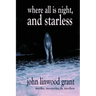 Where All is Night, and Starless