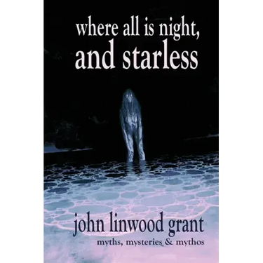 Where All is Night, and Starless