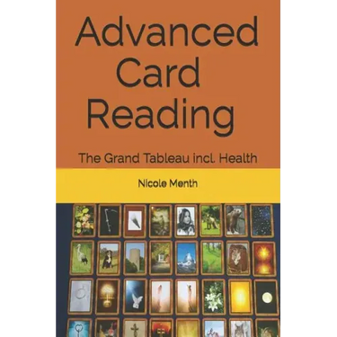Advanced Card Reading: The Grand Tableau incl. Health