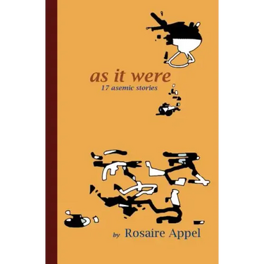 As It Were: 17 asemic stories