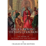 King Solomon and Temple of Solomon: The History of the Jewish King and His Temple