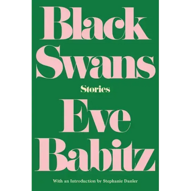 Black Swans: Stories