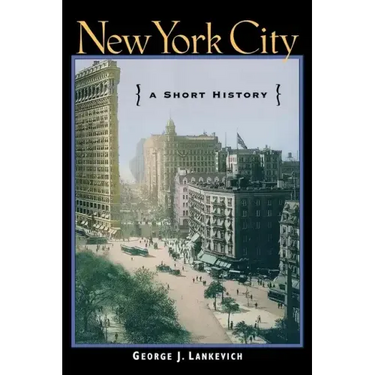New York City: A Short History