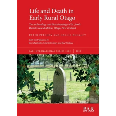 Life and Death in Early Rural Otago