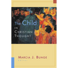The Child in Christian Thought