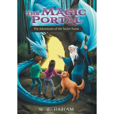 The Magic Portal: The Adventures of the Taylor Twins