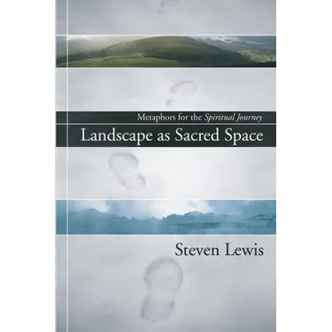 Landscape as Sacred Space