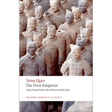 The First Emperor: Selections from the Historical Records