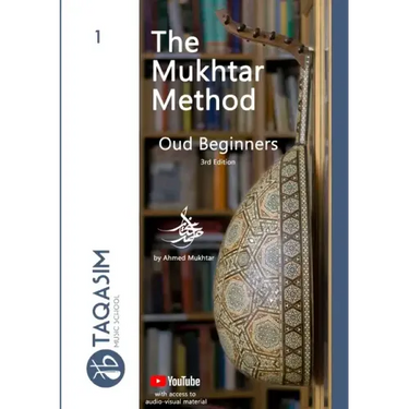 The Mukhtar Method - Oud Beginners: Learn Oud