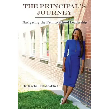 The Principal's Journey: Navigating the Path to School Leadership