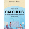 First Year Calculus, An Inquiry-Based Learning Approach