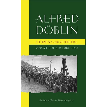Citizens and Soldiers: Volume 1 of November 1918