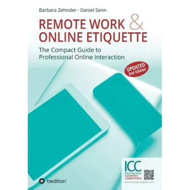 Remote Work & Online Etiquette: The Compact Guide to Professional Online Interaction
