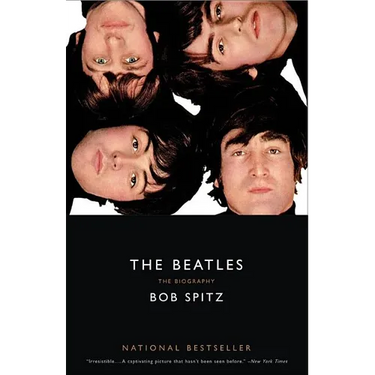 The Beatles: The Biography