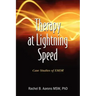 Therapy at Lightning Speed: Case Studies of Emdr