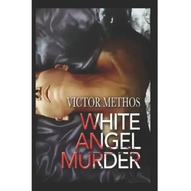 The White Angel Murder