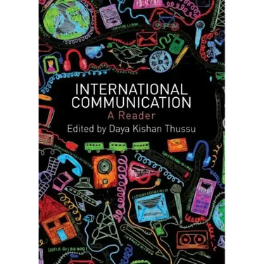 International Communication: A Reader