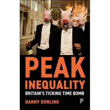 Peak Inequality: Britain's Ticking Time Bomb