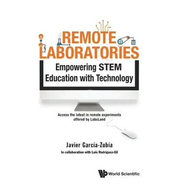 Remote Laboratories: Empowering Stem Education with Technology