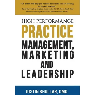 High-Performance Practice: Management, Marketing and Leadership