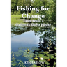 Fishing For Change: Tales From A Galloway Guest House