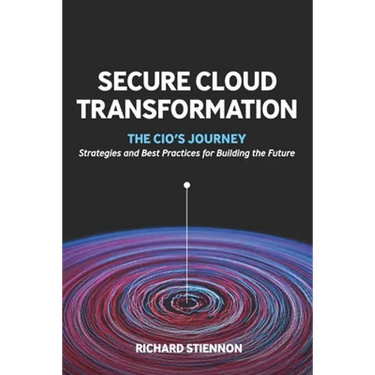Secure Cloud Transformation: The CIO'S Journey