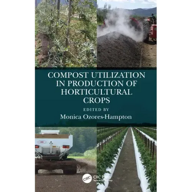 Compost Utilization in Production of Horticultural Crops