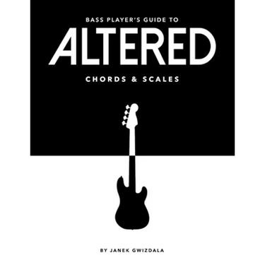 Bass Player's Guide To Altered Chords & Scales