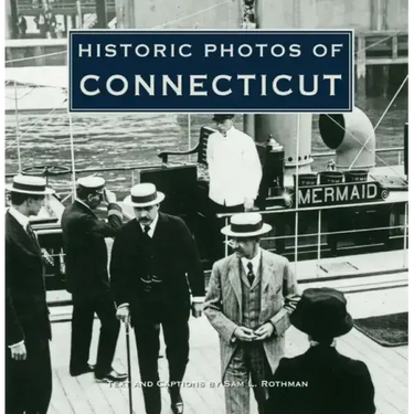 Historic Photos of Connecticut