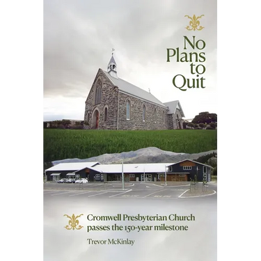 No Plans to Quit: Cromwell Presbyterian Church passes the 150-year milestone