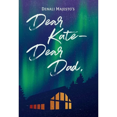 Dear Kate-Dear Dad,