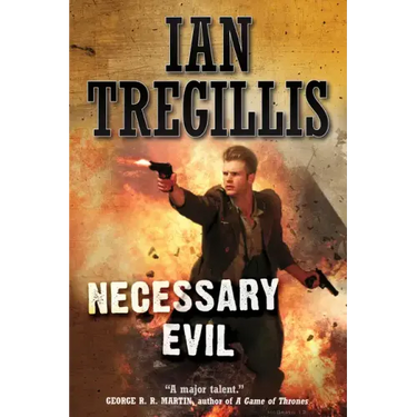 Necessary Evil