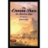 The Oregon Trail: An American Saga