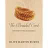 The Braided Cord: The Story of the Willis Family