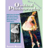 More Amazing Quilted Photography: Easy Art Quilts With More Shapes, More Textures and Many More Easy Techniques!