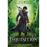 The Inquisition: Summoner: Book Two